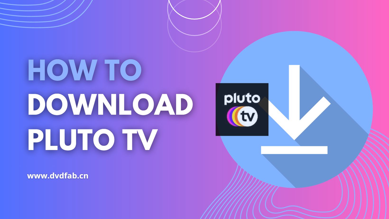 Pluto TV kostenlos herunterladen: Die ultimative Anleitung