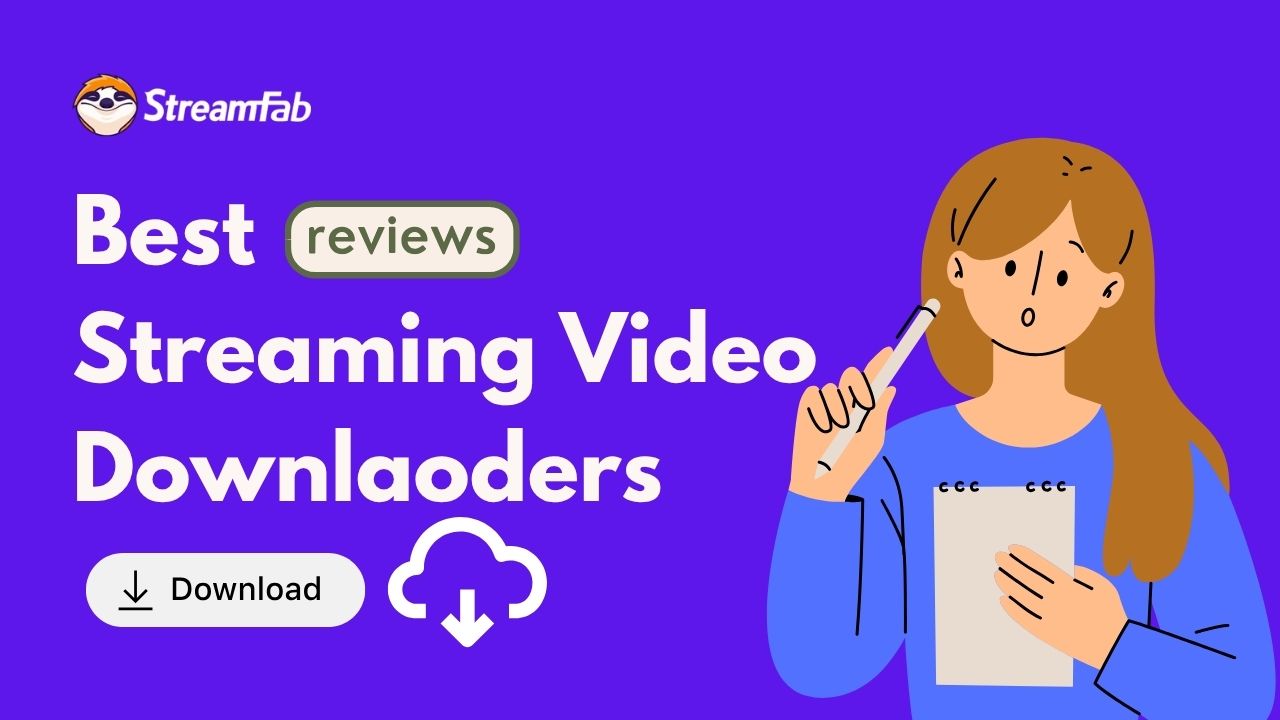 Best Streaming Video Downloaders Review 2025: for PC, Browser, Mobile