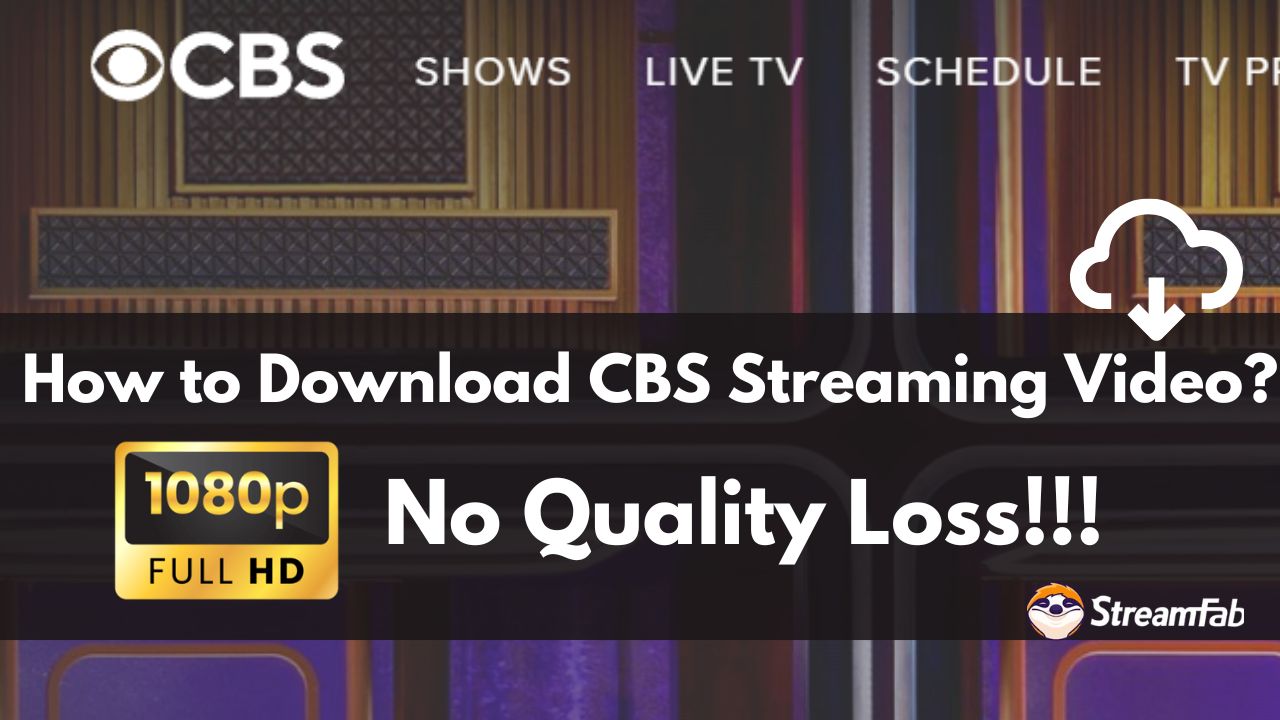 How to Download CBS Videos  on PC in 1080P | 2025 Solved