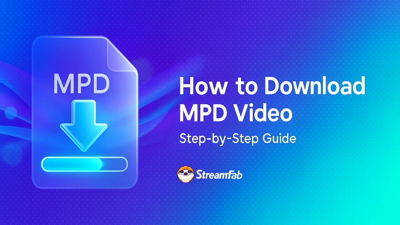how to download mpd video