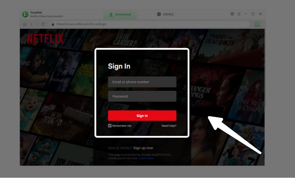 TunePat Netflix Video Downloader review: operation step 1