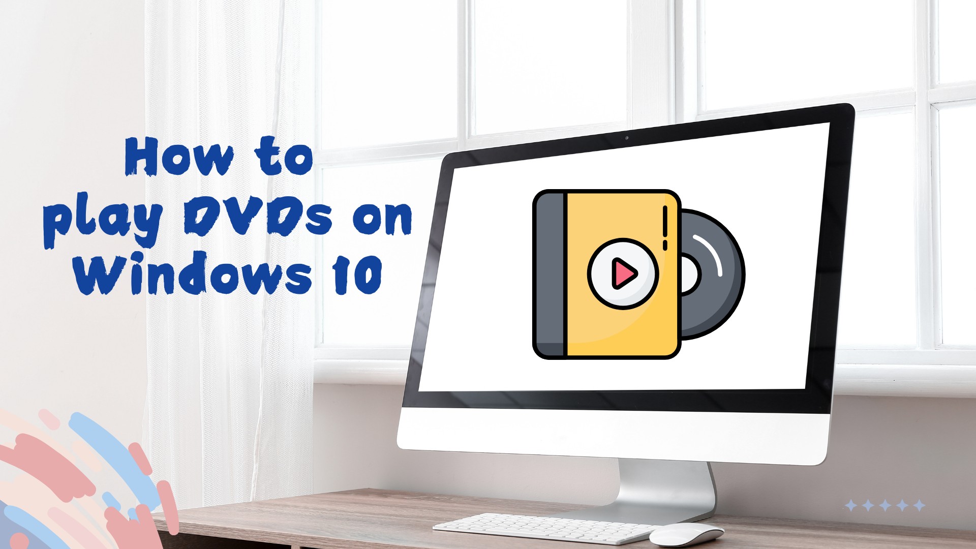 how to play dvds on windows 10