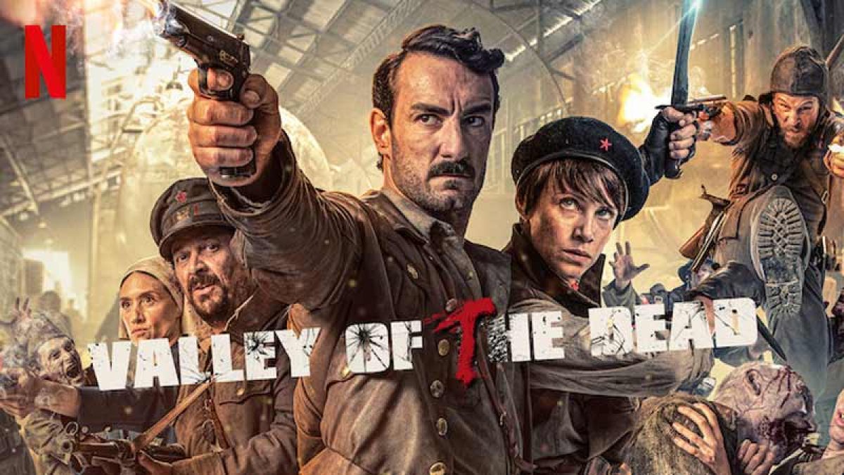 best zombie movies on netflix:5) Valley of the Dead (2022)