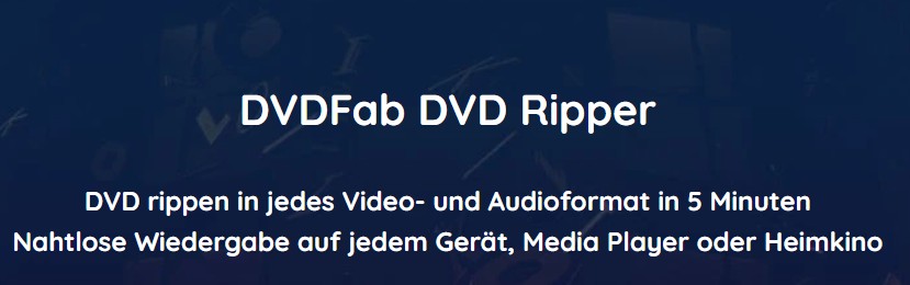 DVDFab DVD Ripper [Am meisten empfohlen]