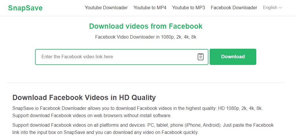 facebook video downloader 4k:4. SnapSave [Windows, Mac, Linux, Android & iOS]