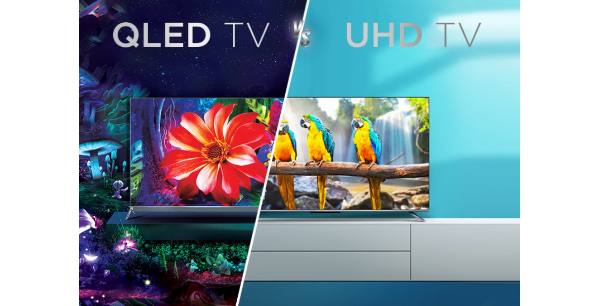 QLED vs 4K UHD