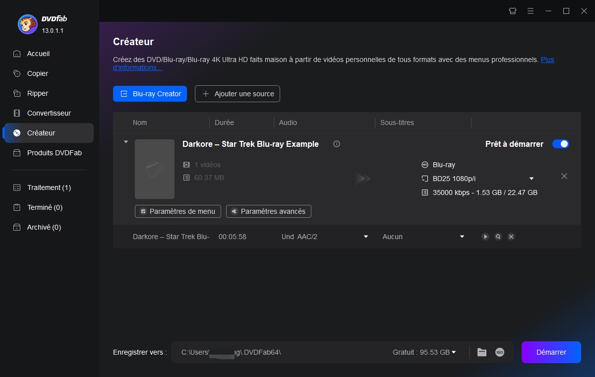 Comment convertir un MKV en Blu-ray avec DVDFab Blu-ray Creator